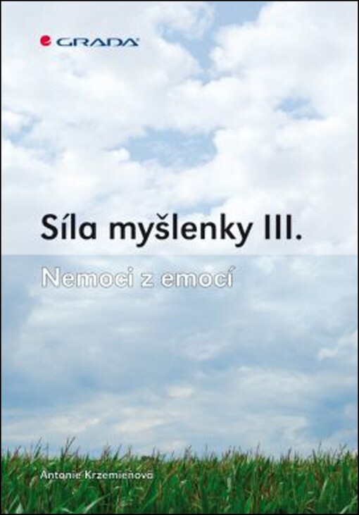 Síla myšlenky. III, Nemoci z emocí
