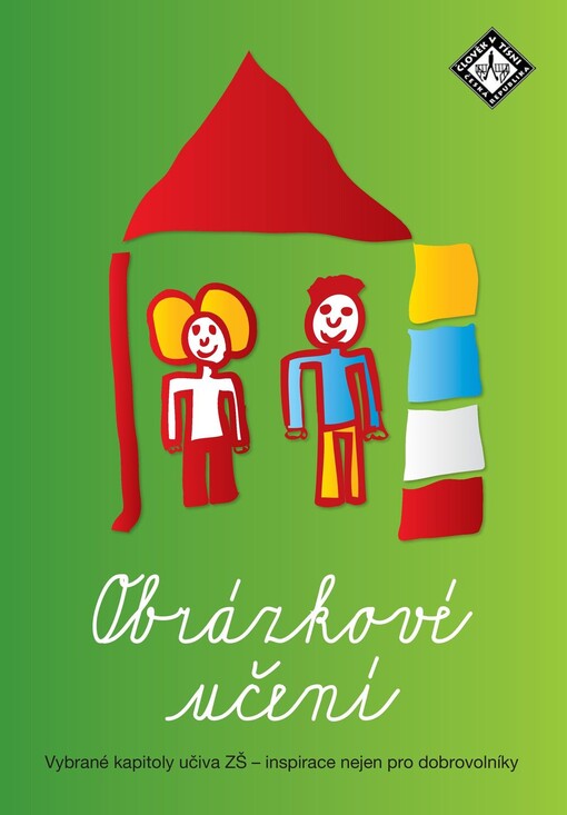 Obrázkové učení : vybrané kapitoly učiva ZŠ - inspirace nejen pro dobrovolníky
