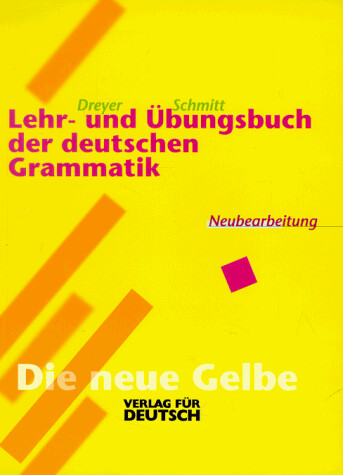 Lehr- und Ubungsbuch der deutschen Grammatik - Neubearbeitung (German Edition)