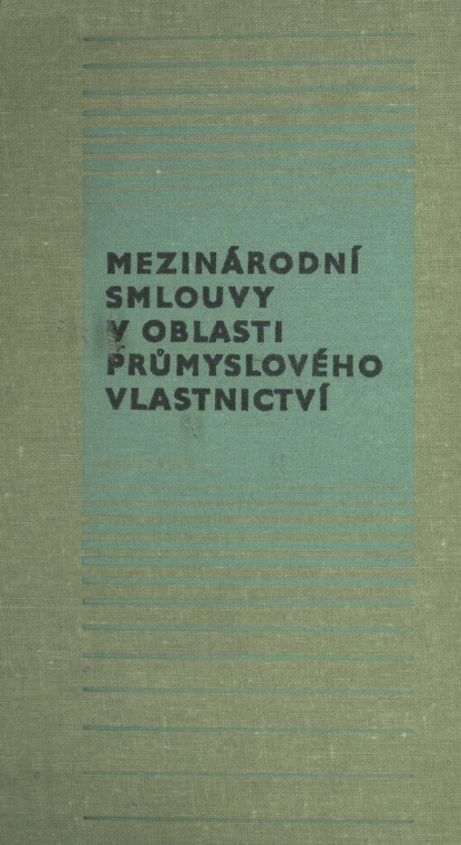 Mezinárodní smlouvy z oblasti průmyslového vlastnictví