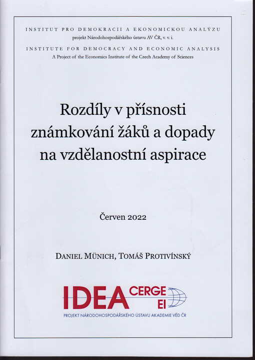 Rozdíly v přísnosti známkování žáků a dopady na vzdělanostní aspirace