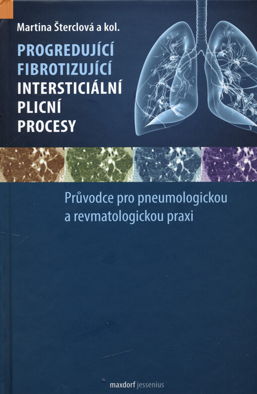 Progredující fibrotizující intersticiální plicní procesy