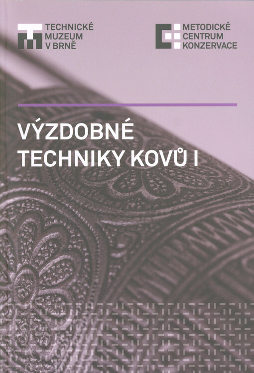 Výzdobné techniky kovů I