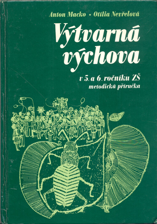 Výtvarná výchova v 5. a 6. ročníku ZŠ : metodická příručka