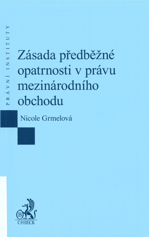 Zásada předběžné opatrnosti v právu mezinárodního obchodu