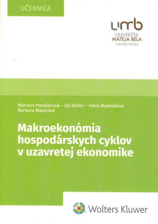 Makroekonómia hospodárskych cyklov v uzavretej ekonomike