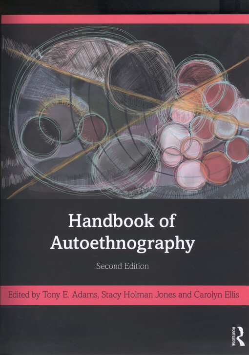 Handbook of autoethnography