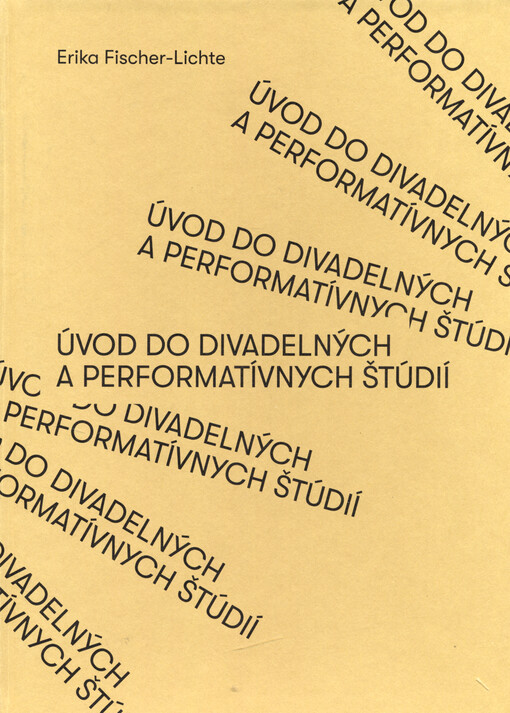 Úvod do divadelných a performatívnych štúdií