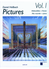 PICTURES 1 : altová zobcová flétna a klavír (odkaz v elektronickém katalogu)