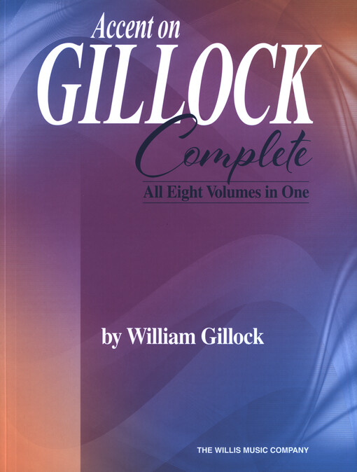 Accent on Gillock : complete