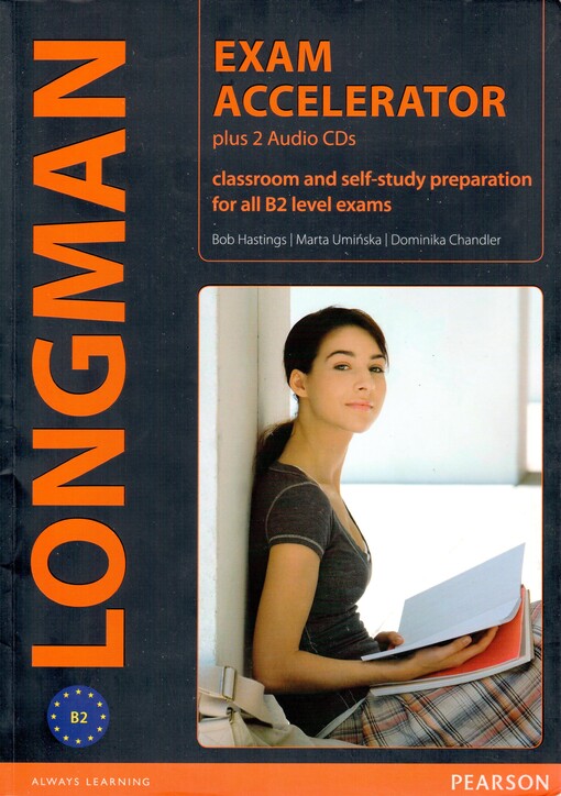 Longman Exam Accelerator Student´s Book + Workbook + audio CD - Hastings, Uminska, Chandler