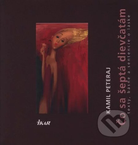 Čo sa šeptá dievčatám : texty, básne a sentencie o láske