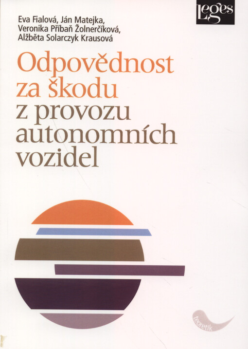 Odpovědnost za škodu z provozu autonomních vozidel