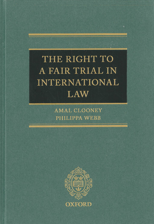 The right to a fair trial in international law