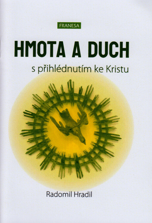 Hmota a duch s přihlédnutím ke Kristu