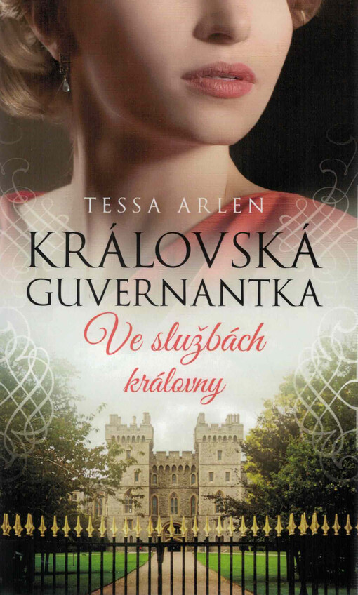 Královská guvernantka. Ve službách královny