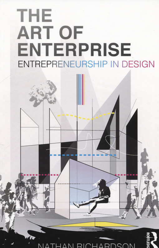 The art of enterprise : entrepreneurship in design