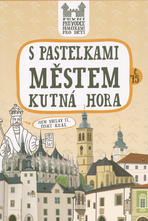S pastelkami městem Kutná Hora