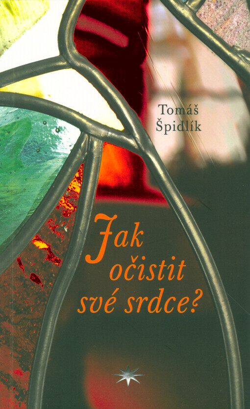 Jak očistit své srdce?