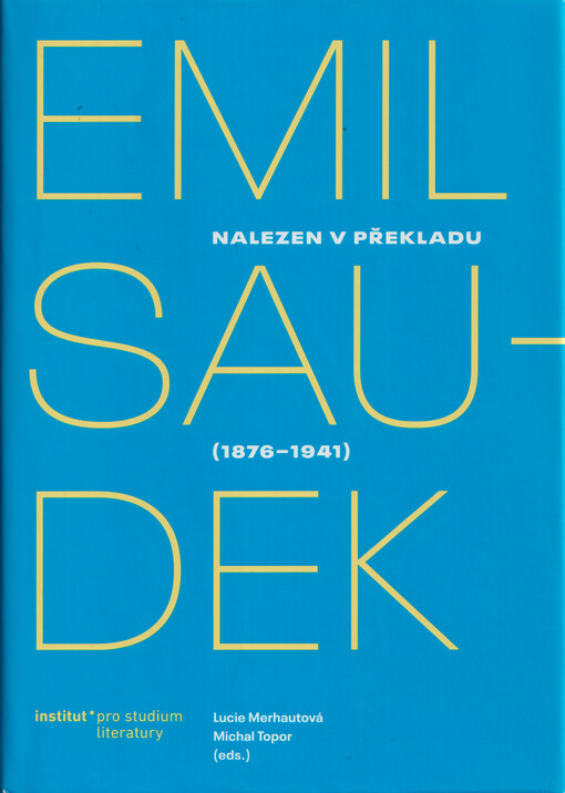 Nalezen v překladu. Emil Saudek (1876-1941)