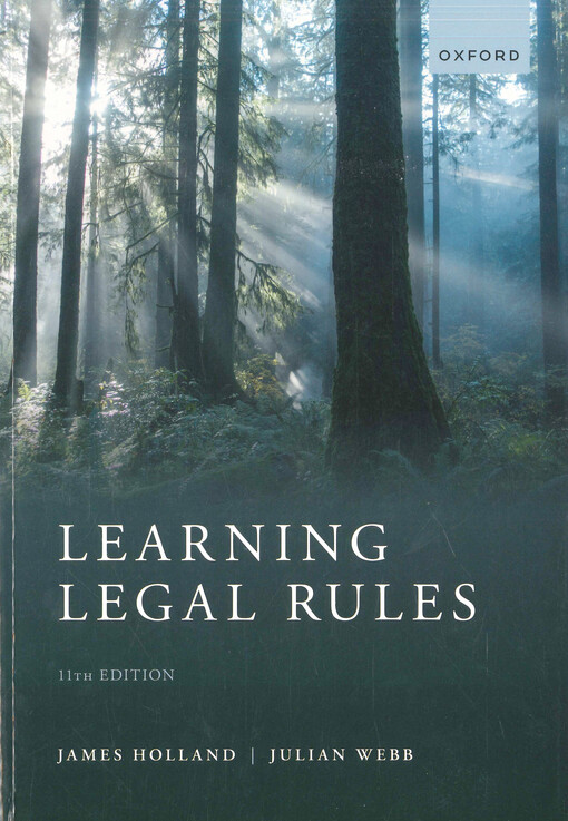 Learning legal rules : a student's guide to legal method and reasoning
