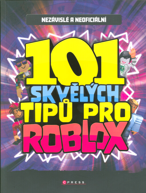 101 skvělých tipů pro Roblox