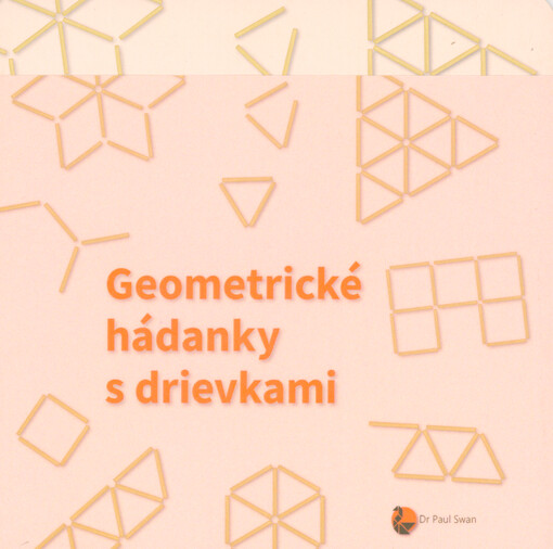 Geometrické hádanky s drievkami