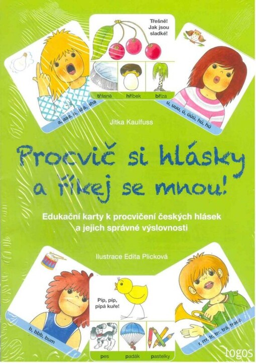 Procvič si hlásky a říkej se mnou! : edukační karty k procvičení českých hlásek a jejich správné výslovnosti