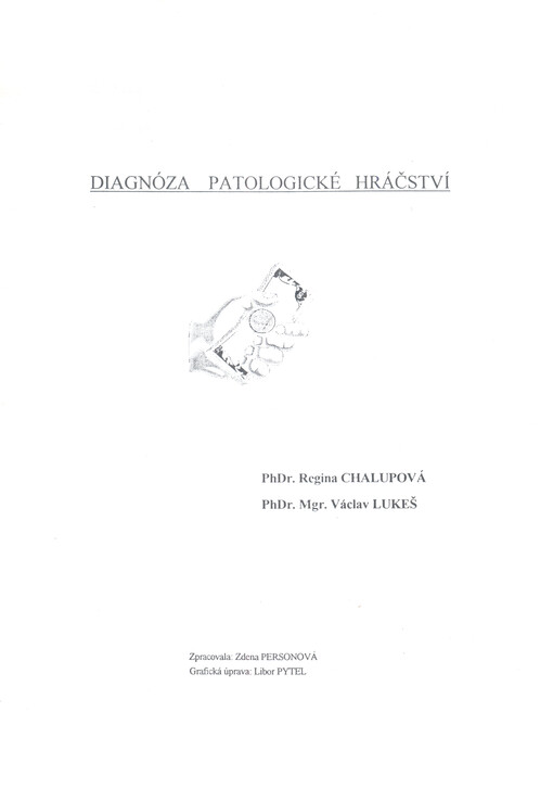 Diagnóza: palotogické hráčství