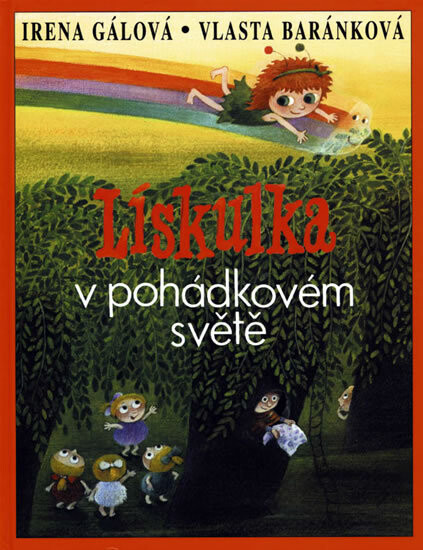 Lískulka v pohádkovém světě