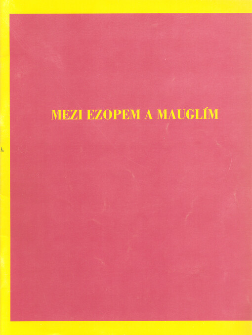 Mezi Ezopem a Mauglím