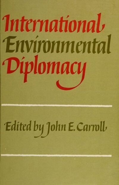 International Environmental Diplomacy