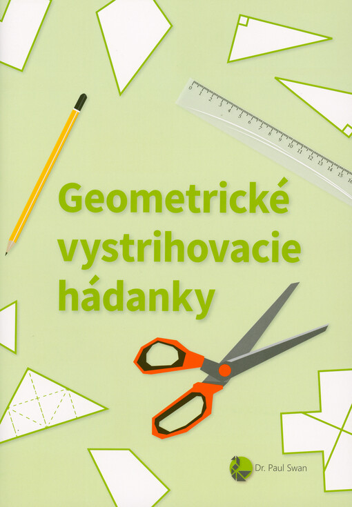 Geometrické vystrihovacie hádanky
