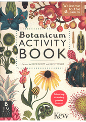 Botanicum activity book  (odkaz v elektronickém katalogu)