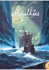 Magalhães : až na kraj světa  (odkaz v elektronickém katalogu)