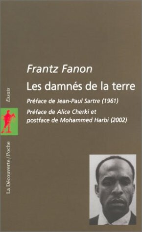 Damnes De La Terre (French Edition)