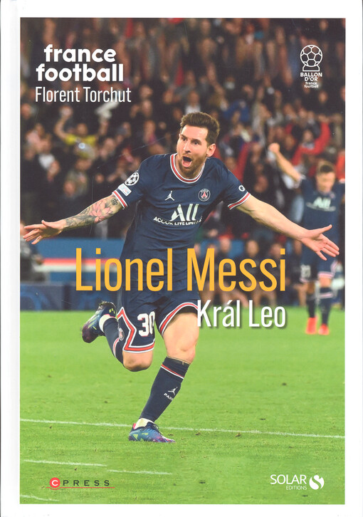 Lionel Messi : král Leo