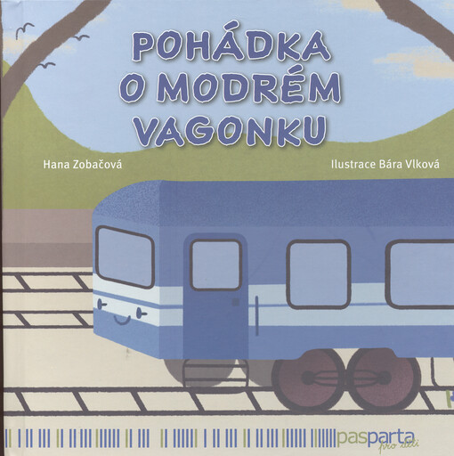 Pohádka o modrém vagonku
