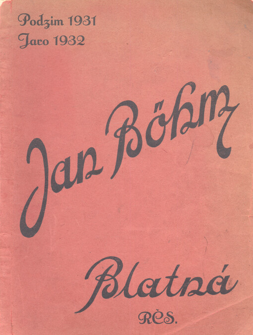 Ročenka a ceník Böhmových růžařských podniků v Blatné, městě růží Č.S.R. : podzim 1931 - jaro 1932
