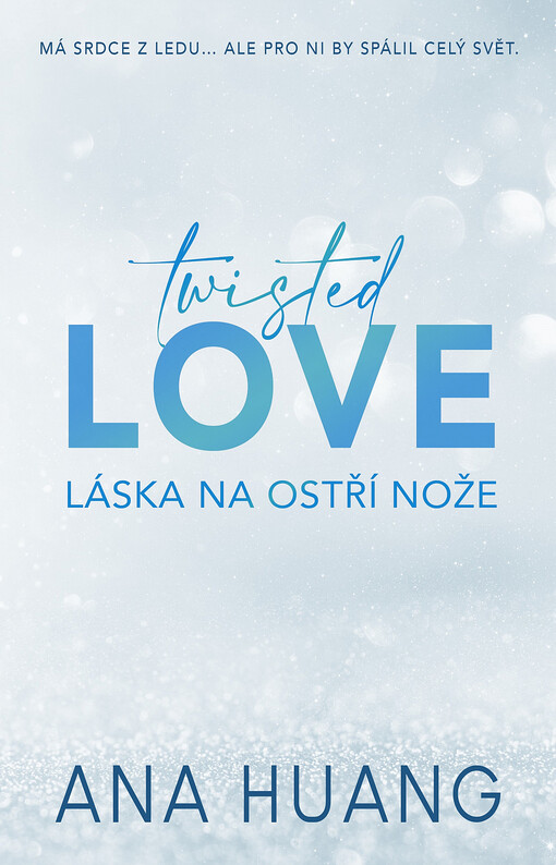 Twisted Love: Láska na ostří nože