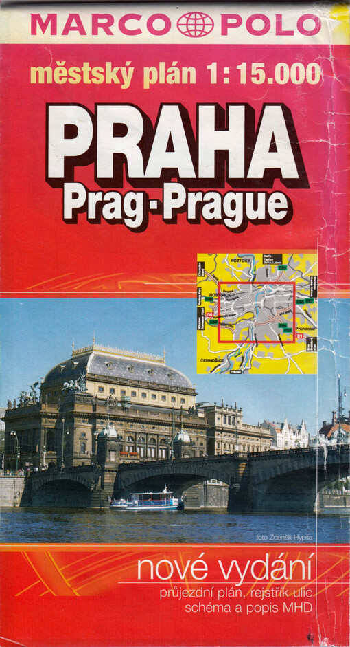 Praha = Prag = Prague : městský plán 1:15 000 : nové vydání