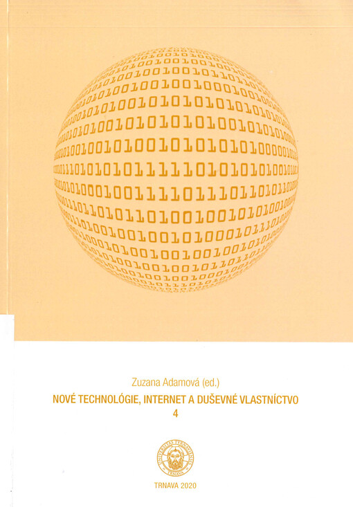 Nové technológie, internet a duševné vlastníctvo. 4