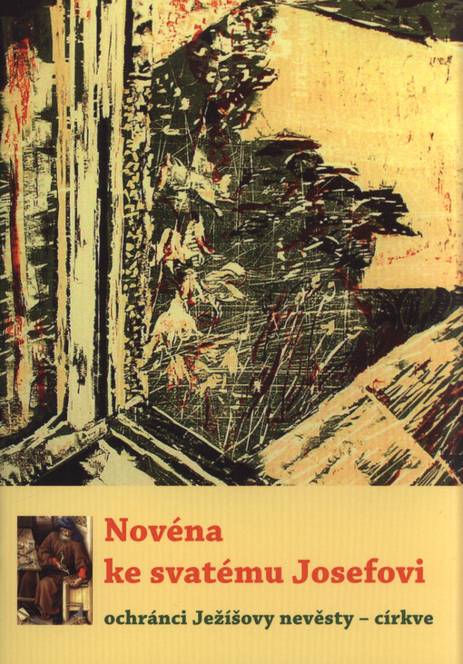 Novéna ke svatému Josefovi : ochránci Ježíšovy nevěsty - církve