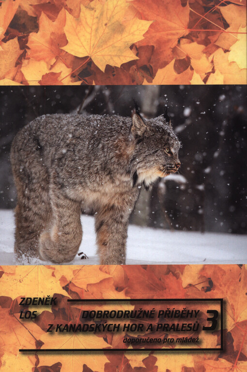 Dobrodružné příběhy z kanadských hor a pralesů