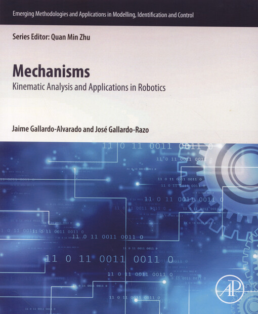 Mechanisms : kinematic analysis and applications in robotics