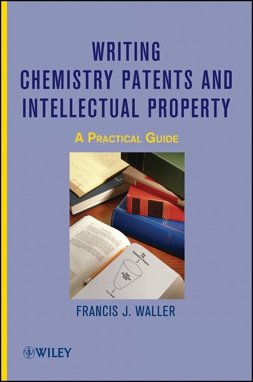 Writing chemistry patents and intellectual property