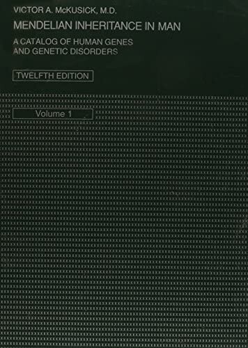 Mendelian Inheritance in Man: A Catalog of Human Genes and Genetic Disorders