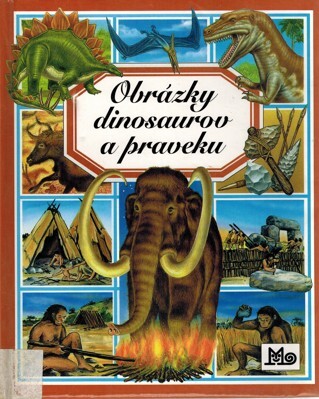 Obrázky dinosaurov a praveku
