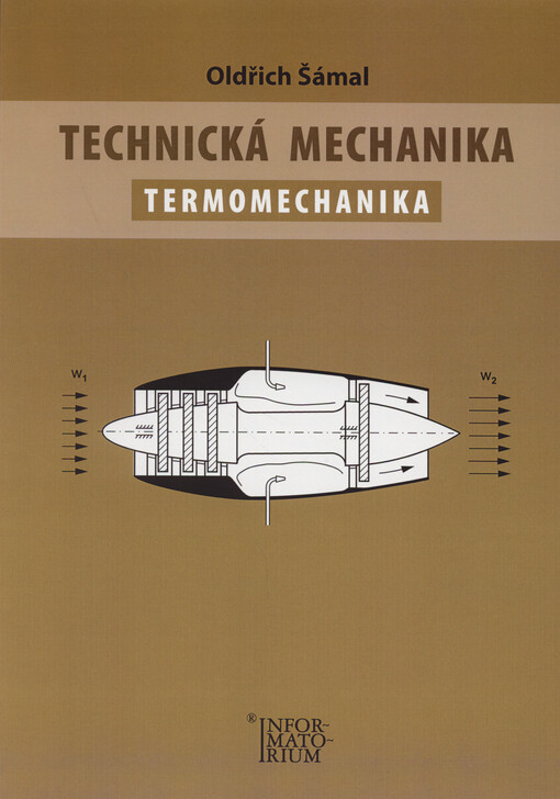Technická mechanika. Termomechanika