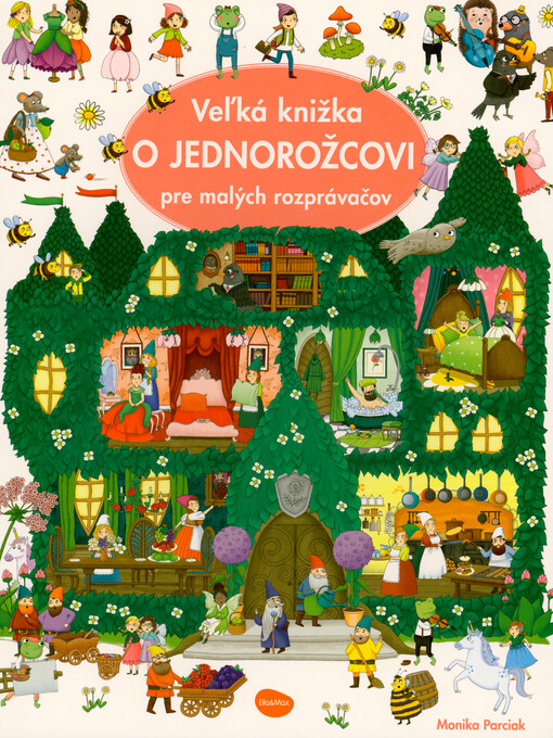 O jednorožcovi : veľká knižka pre malých rozprávačov